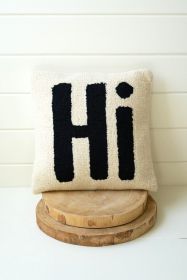 â€œHiâ€ HAND-HOOKED PILLOW